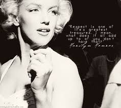 My True Idol Respect Marilyn Monroe Quotes Monroe Quotes Marilyn Quotes