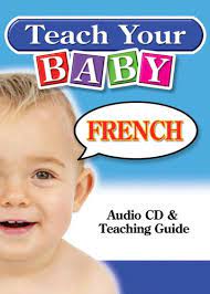 Teach Your Baby French French Edition Penton Overseas 9781591256618 Amazon Com Books