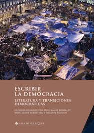 El concepto conocido en español como democracia tiene sus bases en el antiguo griego y se forma en la actualidad, se entiende que la democracia es un sistema que permite organizar un conjunto de. Escribir La Democracia De La Literatura En La De Construccion De La Ciudad Democratica Casa De Velazquez