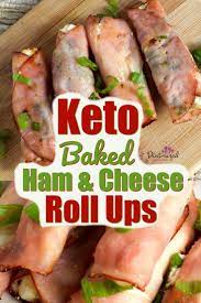 These Keto Easy Baked Ham And Cream Cheese Roll Ups Are So Good And Simple They Make The Perfec Ham And Cheese Roll Ups Keto Diet Vegetables Keto Diet Recipes