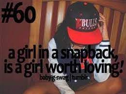Girls Wearing Snapbacks And Vans Bing Images Girl Quotes Swag Quotes Gangsta Quotes
