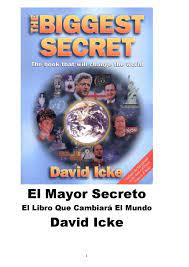 Maybe you would like to learn more about one of these? El Gran Secreto El Libro Que Cambiara Al Mundo David Icke El Gran Secreto Libro De San Cipriano Pdf Libros