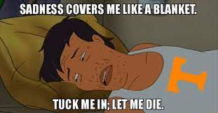 Sadness Covers Me Like A Blanket Ss Tuck Mein Let Me Die