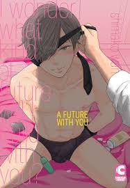 A FUTURE WITH YOU (Yaoi Manga) eBook by Shimako Wan - EPUB | Rakuten Kobo  6810000005339