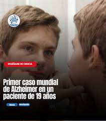 🚨| NOTICIA El alzheimer dejó de ser exclusivo para personas mayores. ¡Un  suceso que abre nuevas interrogantes en el campo de la neurociencia!