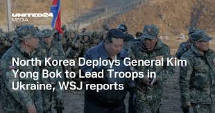 North Korea Deploys General Kim Yong Bok to Lead Troops in Ukraine, WSJ  Reports | UNITED24 Media