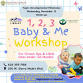 1, 2, 3 Baby & Me Workshop: Developmental Milestones event image