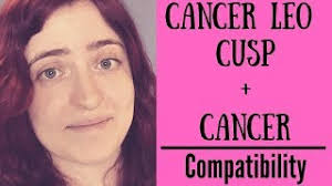 I have gone over the top to try to be sensitive and patient and capricorn. Cancer Leo Cusp Cancer Compatibility Youtube