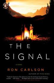 The Signal by Ron Carlson: 9780143117551 | PenguinRandomHouse.com: Books