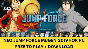 Neo Jump Force M U G E N 2019 Full Download Youtube