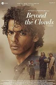 Beyondtheclouds 2018 Hindi Movie Online In Hd Einthusan Ishaankhatter Malavikamohanan Direct Cloud Movies Watch Bollywood Movies Online Streaming Movies