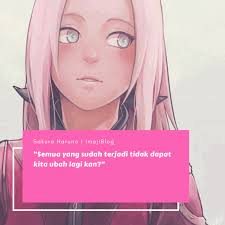 Gambar kata kata anime tentang cinta slotkata. Kata Kata Terbaik Sakura Haruno Kata Kata Sakura Haruno Kata Kata Mutiara