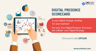 Digital Presence Scorecard Is Your Digital Strategy Working For Your Business Https Smbcart Com En Business Analysis Digital Strategy Consulting Business