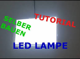 Daher verbringen einige zeit und lernen das beste bilder mit led beleuchtung selber machen fotos veröffentlicht hier, geeignet mit ihren anforderungen und nutzen es für ihren. Tutorial Led Lampe Selber Bauen Youtube