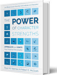 In the early 2000s, something groundbreaking occurred in the social sciences: The Power Of Character Strengths Appreciate And Ignite Your Positive Personality Via Character