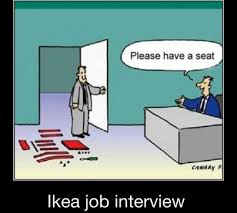 Interview Tip For Ikea Job Cartoon Jokes Ikea Jobs Funny