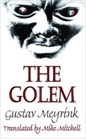 Beliebte produkte von mike mitchell's. The Golem Dedalus European Classics Meyrink Gustav Mitchell Mike Amazon De Bucher