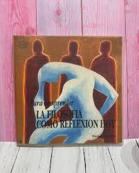 La filosofía como reflexión hoy