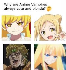 Cute Blonde Anime Vampires Anime Girls Comparison Parodies Jojo Anime Anime Anime Funny
