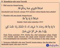 Dalam melaksanakannya, disunatkan duduk sebentar selepas salam sambil memperbanyak zikir pada setiap rakaat keempat dan dikerjakan. Solat Sunat Tarawih Shafiqolbu