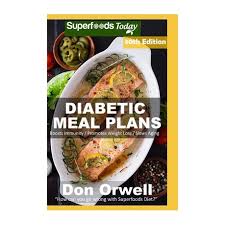 And all of our recipes—including oatmeal, salads, and fish, as well as indulgent desserts and appetizers—can be added to your dinner rotation to help. Diabetic Meal Plans Diabetes Type 2 Quick Easy Gluten Free Low Cholesterol Whole Foods Diabetic Recipes Full Of Antioxidants Phytochem