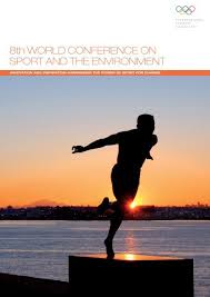 Brave new world (10 points): 8th World Conference On Sport And The Environment
