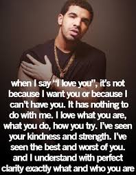 Drake Friendship Quotes Quotesgram