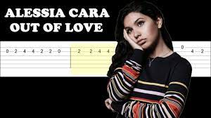 How to learn to play zedd. Alessia Cara Out Of Love Easy Guitar Tabs Tutorial Youtube