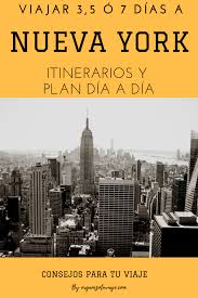 Consejos Para Viajar A Nueva York Viajar A Estados Unidos Nueva York Viaje A Nueva York