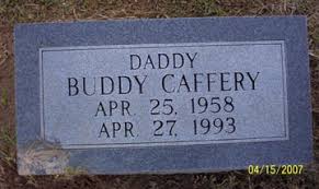 Donald Ray “Buddy” Caffery (1958-1993)