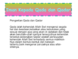 Ayat alquran yang membahas qada terdapat pada q.s. Qada N Qadar