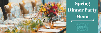 Hosting a dinner party can be overwhelming. Easy Spring Dinner Party Menu For Entertaining