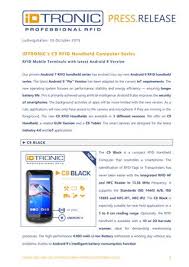 An increasing number of devices are being used not only in the logistics industry, but also manufacturing and retail industries. News Idtronic S C9 Rfid Handheld Computer Series By Pressedienst Pr Gateway Issuu