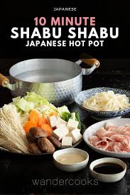 Quick 10 Minute Shabu Shabu Hot Pot At Home Recipe Hot Pot Recipe Shabu Shabu Hot Pot