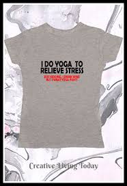 Funny Yoga Shirt Ladies T Shirt Yoga T Shirt T Shirt With Etsy T Shirts With Sayings T Shirts For Women Funny Yoga Shirt
