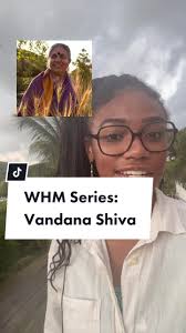 Dr. Vandana Shiva: A Champion for Women's History and Farmers' Rights