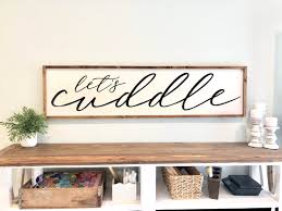 Let's Cuddle Sign, Above the Bed Sign
