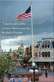  Walt Disney Patriotic Quote Of The Day Walt Disney Quotes Disney Quotes Disney