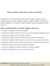 Resume objective for a quality engineer. Top 8 Quality Engineer Resume Samples