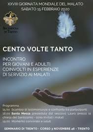 Si torna a parlare di polmonite: Giornata Mondiale Del Malato A Trento Il 15 Febbraio Incontro Con Giovani E Adulti Coinvolti In Esperienze Di Servizio Ai Malati Testimonianza E Impegno Sociale