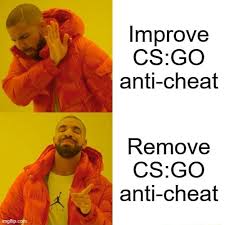 Improve Anti Cheat Remove We Anti Cheat Memes Video Gifs Valve Memes Like Memes Improve Memes Cheat Memes Remove Memes