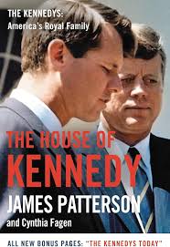 The House of Kennedy: 9780316702836: Patterson, James: Books