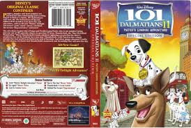 Samuel west, tara strong, jason alexander and others. 101 Dalmatians Ii Patch S London Adventure 2003 Ws R2 R1 Cartoon Dvd Cd Label Dvd Cover Front Cover