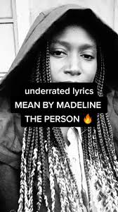 Madeline The Person Mean Lyrics
