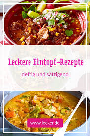 Eintopf Deftige Suppen Mit Ganz Viel Drin Lecker Eintopf Eintopf Rezepte Suppe Eintopf