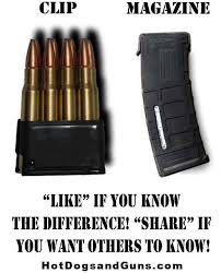Clip Vs Magazine There Is A Difference Omg Finally So Irritating When People Talk About The Guns Clip Being Fully Loade Guns Tactical Guns Guns And Ammo