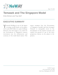 Temasek holdings is an investment company specializing in growth capital, restructuring, and divestiture transactions. Temasek And The Singapore Model