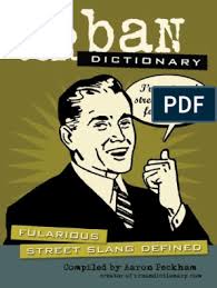 When two men penetrate a woman one orally one anally vaginally as if she were a suckling pig. Urban Dictionary Fularious Street Slang Defined Dicionario Urbano De Girias Ingles Eua 2005 Communication Semiotics