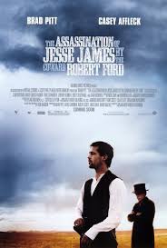 The Assassination Of Jesse James By The Coward Robert Ford Movie Poster The Assassination Of Jesse James By The Coward Robert Ford 27x40 Movie Poster 2007 Assassination Of Jesse James Jesse James Casey Affleck