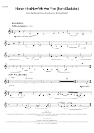 Submitted 10 days ago by musicnerd147. Honor Him Now We Are Free From Gladiator Sheet Music Hans Zimmer Clarinet Solo